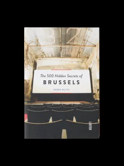 The 500 Hidden Secrets Of Brussels