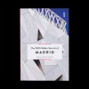 The 500 Hidden Secrets Of Madrid